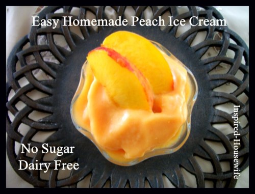 Inspired-Housewife: No Sugar Homemade Peach Ice Cream (DF/GF)