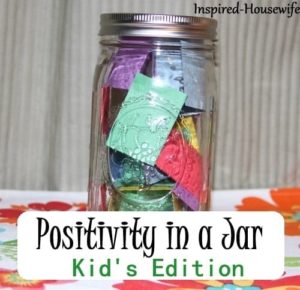 Positivity in a Jar by Amee of Inspired Housewife