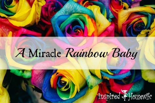 A Miracle Rainbow Baby