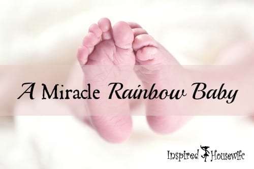 A Miracle Rainbow Baby