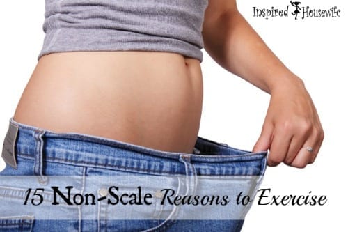 Exercise does more for you than lose weight and inches. Check out these 15 non-scale reasons reasons to exercise daily and not only for weight loss