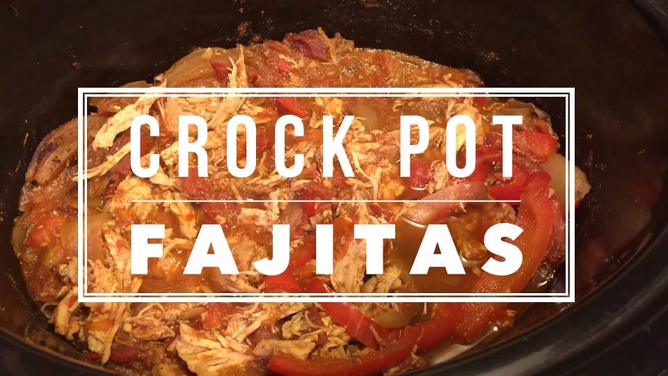 Crockpot Chicken Fajitas