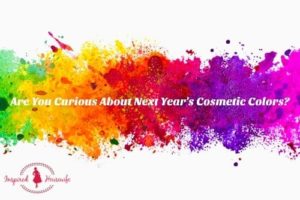 Are You Curious About Next Year's Cosmetic Colors?