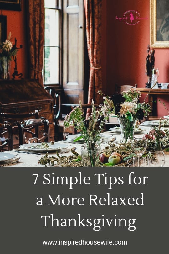 7 Simple Tips for a More Relaxed Thanksgiving 