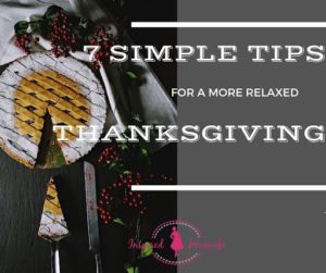 7 Simple Tips for a More Relaxed Thanksgiving