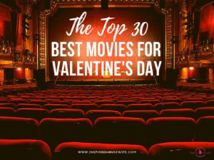 The Top 30 Best Movies for Valentine's Day-Pin