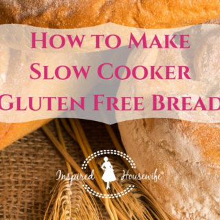 How to Make Slow Cooker Gluten Free Bread